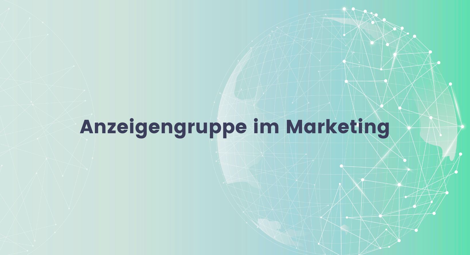 Anzeigegruppen im Online Marketing einfach erklärt von Lisi von Ads on